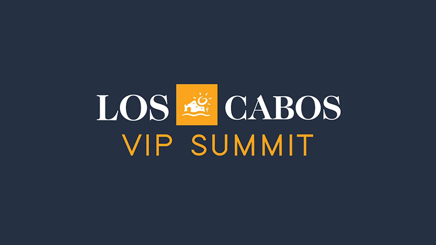 Los Cabos VIP Summit Invitation